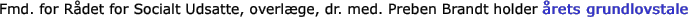 Fmd. for Rdet for Socialt