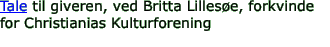 Tale til giveren, ved Britta